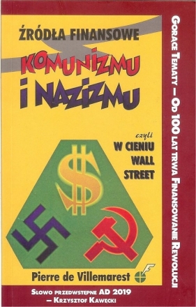 Źródła finansowe komunizmu i nazizmu - Villemarest Pierre