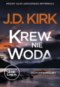 Krew nie woda - J.D. Kirk