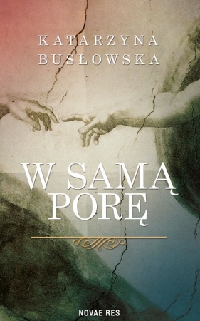 W samą porę - Katarzyna Busłowska
