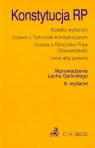 Konstytucja RP Kodeks wyborczy. Ustawa o Trybunale Konstytucyjnym. Ustawa Garlicki Lech