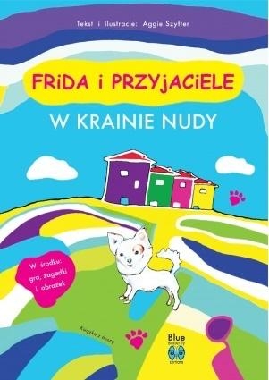 Frida i przyjaciele. W krainie nudy w.2