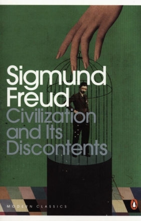 Civilization and Its Discontents - Sigmund Freud