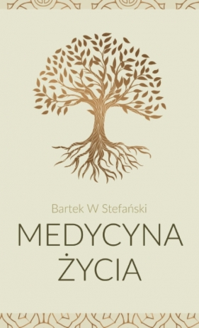 Medycyna życia - Bartek Stefański