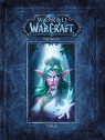 World of Warcraft. Kronika T.3 praca zbiorowa