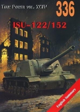 ISU-122/152. Tank Power vol. XCIV 336 - Janusz Ledwoch