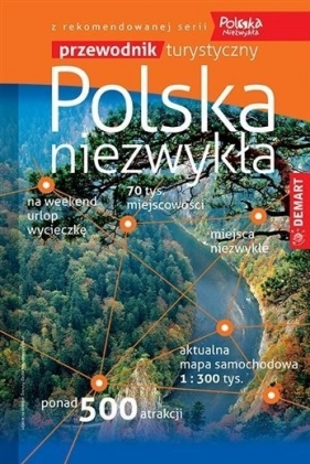 Polska niezwykła. Przewodnik turystyczny - Praca zbiorowa