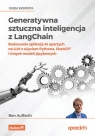 Generatywna sztuczna inteligencja z LangChain Ben Auffarth