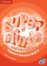 Super Minds American English Teacher's Resource Book 4 + CD Holcombe Garan