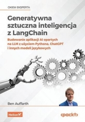 Generatywna sztuczna inteligencja z LangChain - Ben Auffarth