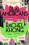 Real Americans wer. angielska Rachel Khong