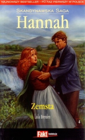 Hannah. Skandynawska Saga. Tom 4. Zemsta - Laila Brenden