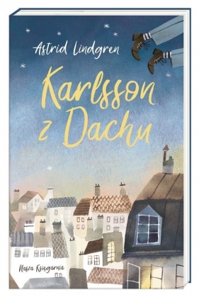 Karlsson z Dachu (Uszkodzona okładka) - Astrid Lindgren