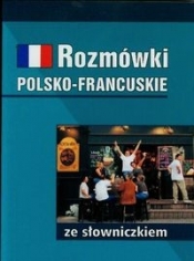 Rozmówki polsko-francuskie ze słowniczkiem - Celer Natalia, Słobodska Mirosława