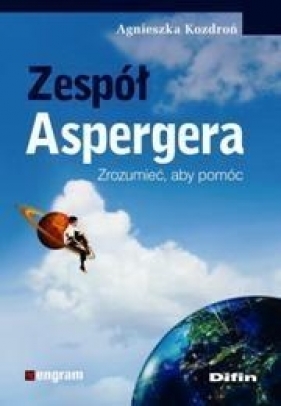 Zespół Aspergera (Uszkodzona okładka) - Kozdroń Agnieszka