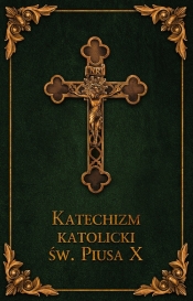Katechizm katolicki św. Piusa X