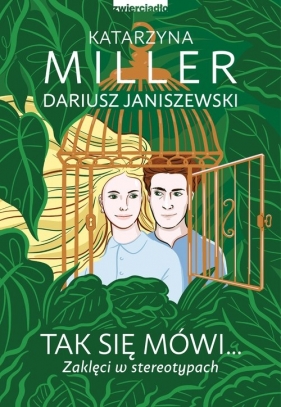 Tak się mówi... - Katarzyna Miller, Dariusz Janiszewski