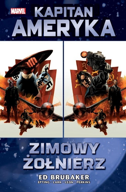 Kapitan Ameryka. Zimowy Żołnierz. Tom 1