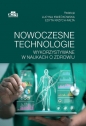 Nowoczesne technologie wykorzystywane w naukach o zdrowiu