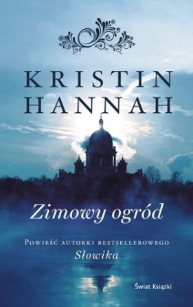 Zimowy ogród - Kristin Hannah 