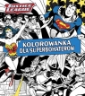 Justice League Kolorowanka dla superbohaterów