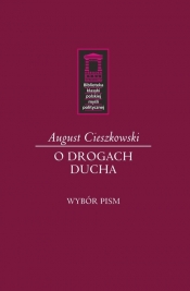 O drogach ducha - Cieszkowski August