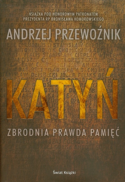 Katyń Zbrodnia prawda pamięć