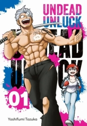 Undead unluck. Tom 1 - Yoshifumi Tozuka