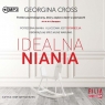 Idealna niania
	 (Audiobook) Cross Georgina
