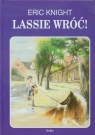 Lassie wróć Knight Eric