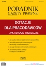 Dotacje dla pracodawców - jak uzyskać i rozliczyć