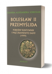 Bolesław II Przemyślida - Sobiesiak Joanna Aleksandra