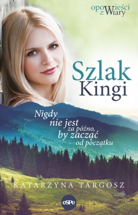 Szlak Kingi - Katarzyna Targosz