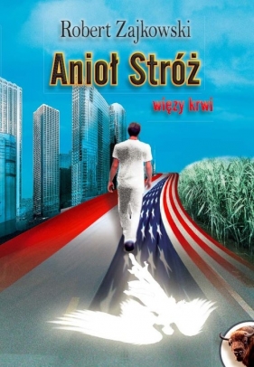 Anioł Stróż - Robert Zajkowski
