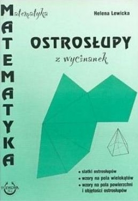 Ostrosłupy z wycinanek - Opracowanie zbiorowe