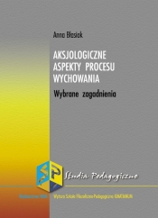 Aksjologiczne aspekty procesu wychowania