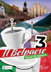 Il Belpaese 3. Podręcznik - Praca zbiorowa