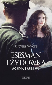Esesman i Żydówka - Wydra Justyna