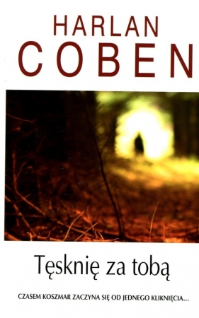 Tęsknię za tobą (Uszkodzona okładka) - Harlan Coben