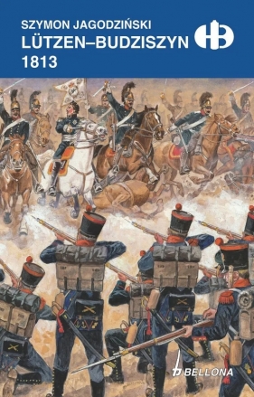 Lützen-Budziszyn 1813 - Szymon Jagodziński