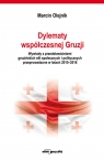  Dylematy współczesnej Gruzji. Wywiady z przedstawicielami gruzińskich elit