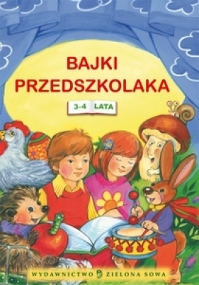 Bajki przedszkolaka 3-4 lata