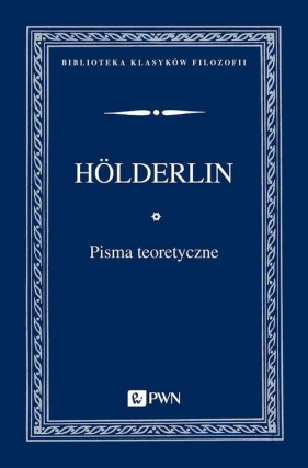 Pisma teoretyczne - Friedrich Hölderlin