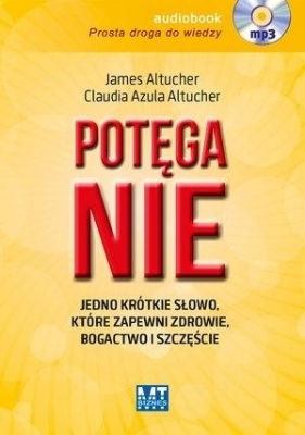 Potęga NIE Audio - James Altucher, Claudia Azula Altucher