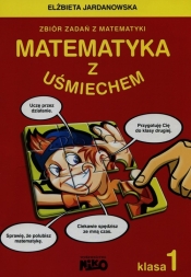 Matematyka z uśmiechem 1 - Elżbieta Jordanowska