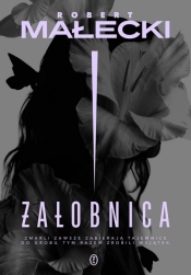 Żałobnica - Robert Małecki