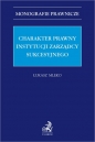 Charakter prawny instytucji zarządcy sukcesyjnego - Łukasz Mleko