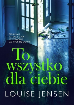 To wszystko dla ciebie - Louise Jensen