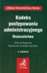 Kodeks postępowania administracyjnego Orzecznictwo Rojewski Michał, Suławko-Karetko Agnieszka