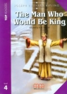 The Man who Would Be King Student's BooklLvel 4 Kipling Joseph Rudyard