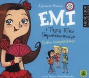 Emi i Tajny Klub Superdziewczyn Tom 2 Kółko hiszpańskiego (Audiobook) - Agnieszka Mielech